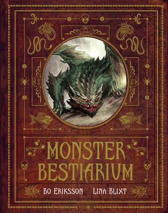 Bo Eriksson (f. 1970): Monsterbestiarium