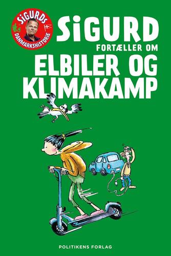 Sigurd Barrett: Sigurd fortæller om elbiler og klimakamp