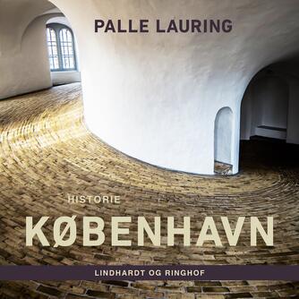 Palle Lauring: København (Ved Torben Sekov)