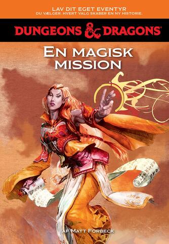 Matt Forbeck: En magisk mission