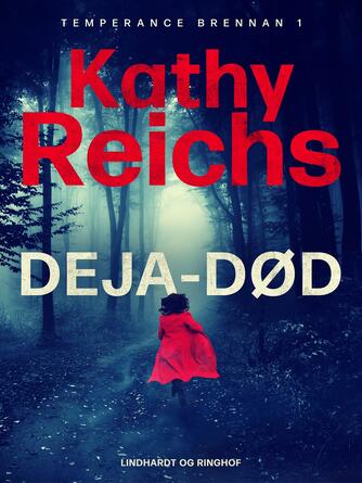 Kathy Reichs: Deja-død