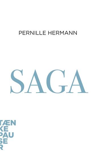 Pernille Hermann: Saga