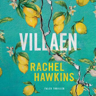 Rachel Hawkins: Villaen : thriller