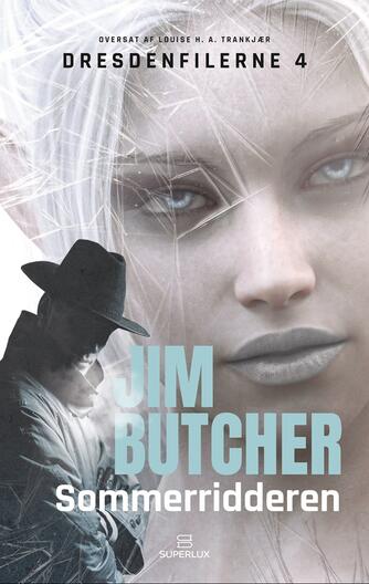 Jim Butcher: Sommerridderen