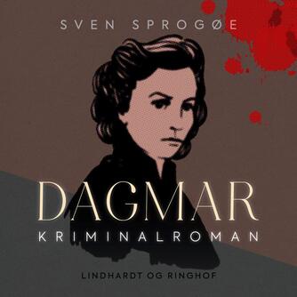 Sven Sprogøe: Dagmar