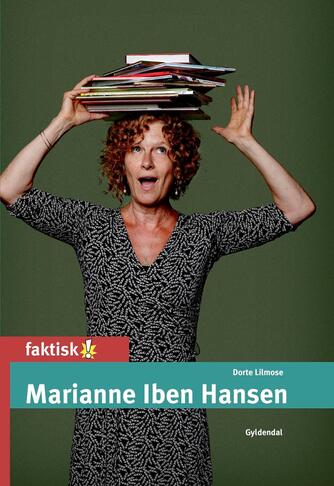 Dorte Lilmose: Marianne Iben Hansen