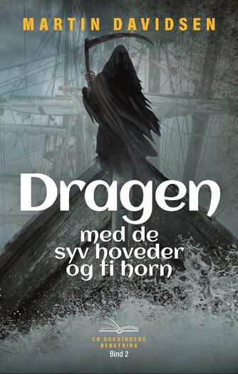 Martin Davidsen (f. 1968): Dragen med de syv hoveder og ti horn