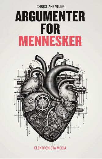 Christiane Vejlø: Argumenter for mennesker