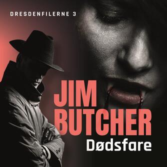 Jim Butcher: Dødsfare