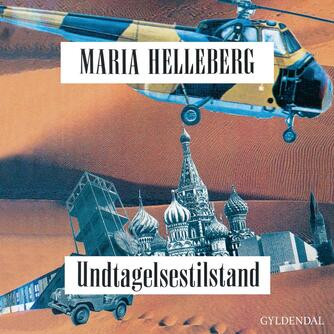 Maria Helleberg: Undtagelsestilstand (Ved Vibeke Søllested)