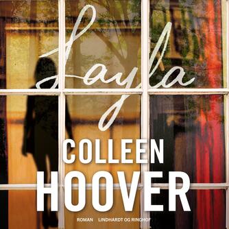 Colleen Hoover: Layla