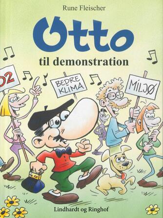 Rune Fleischer: Otto til demonstration