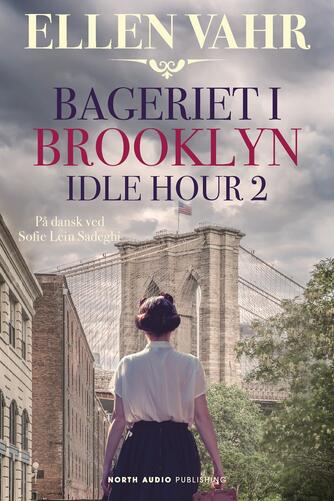 Ellen Vahr: Bageriet i Brooklyn