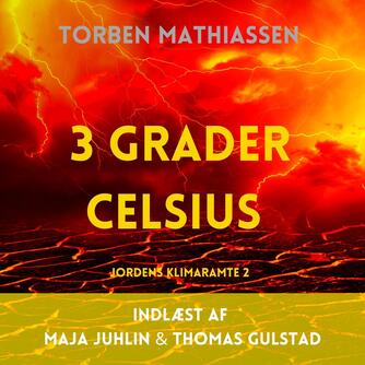 Torben Mathiassen (f. 1973): 3 grader celsius