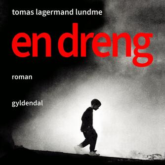 Tomas Lagermand Lundme: En dreng