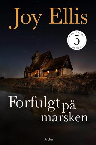 Joy Ellis: Forfulgt på marsken