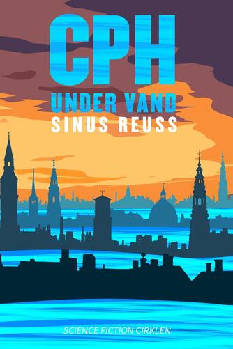 Sinus Reuss: CPH under vand