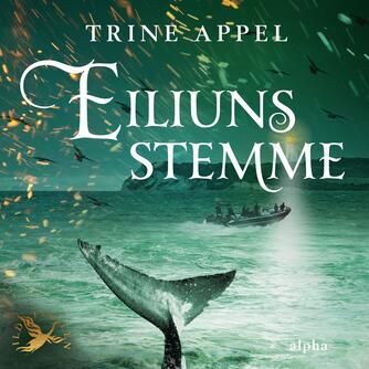 Trine Appel: Eiliuns stemme