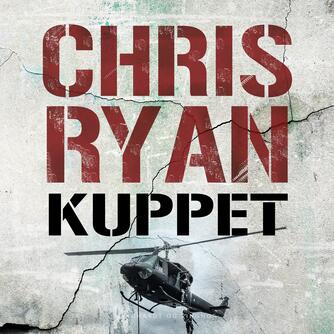 Chris Ryan (f. 1961): Kuppet