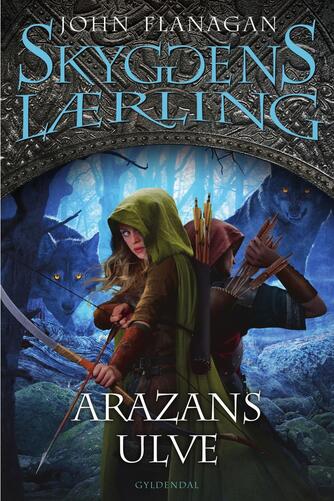 John Flanagan: Arazans ulve