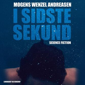 Mogens Wenzel Andreasen: I sidste sekund