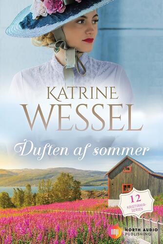 Katrine Wessel: Duften af sommer