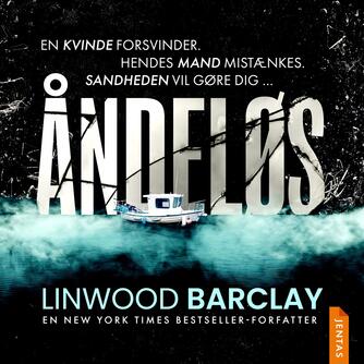 Linwood Barclay: Åndeløs