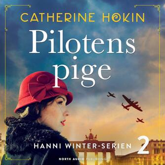 Catherine Hokin: Pilotens pige