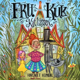 Kat L. Lassen (f. 1976): Fru Kuk