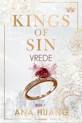 Ana Huang: Kings of sin - vrede