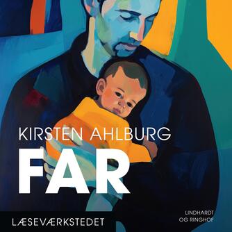 Kirsten Ahlburg: Far