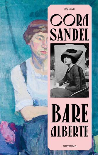 Cora Sandel: Bare Alberte : roman