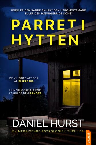 Daniel Hurst: Parret i hytten