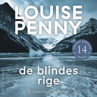 Louise Penny: De blindes rige