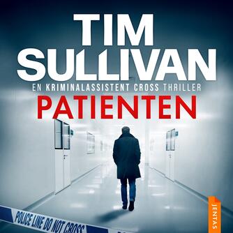 Tim Sullivan: Patienten