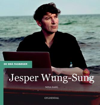 Nina Sahl: Jesper Wung-Sung