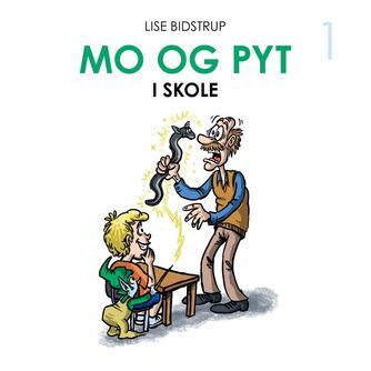 Lise Bidstrup: Mo og Pyt i skole