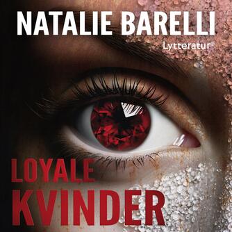 Natalie Barelli: Loyale kvinder