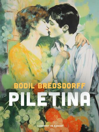 Bodil Bredsdorff: Piletina : roman