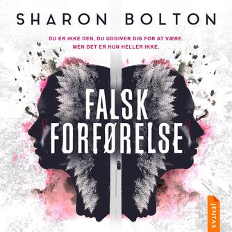 Sharon Bolton: Falsk forførelse