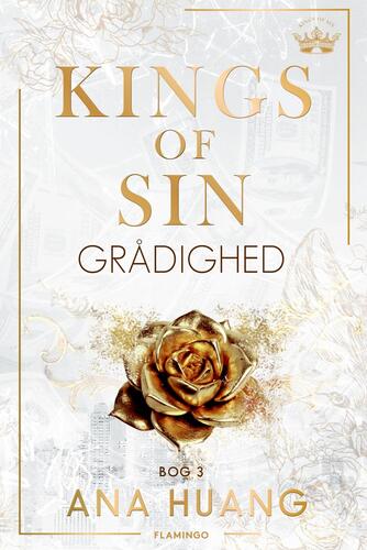 Ana Huang: Kings of sin - grådighed