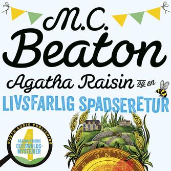 M. C. Beaton: Agatha Raisin og en livsfarlig spadseretur