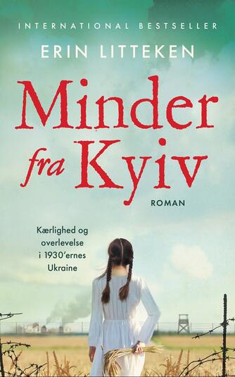 Erin Litteken: Minder fra Kyiv : roman