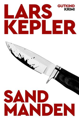 Lars Kepler: Sandmanden : krimi