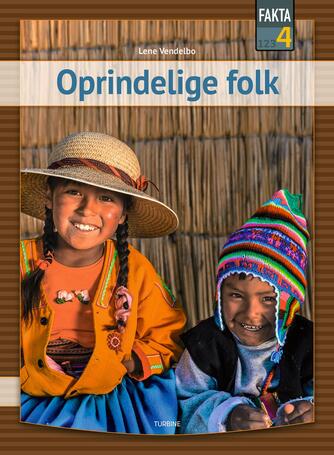 Lene Vendelbo: Oprindelige folk