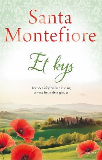 Santa Montefiore: Et kys