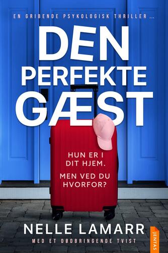 Nelle Lamarr: Den perfekte gæst