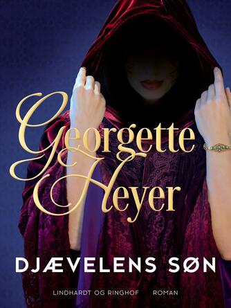Georgette Heyer: Djævelens søn : roman