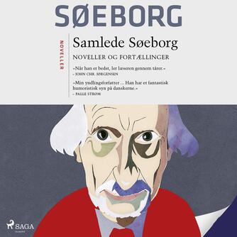 Finn Søeborg: Samlede Søeborg : noveller og fortællinger