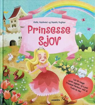 Stella Maidment, Daniela Dogliani: Prinsesse sjov